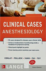 Lange Clinical Cases : Anesthesiology 1st Edition By Conlay Toy