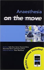 Anaesthesia On The Move 1st Edition By Keat