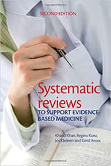 Systematic Reviews To Support Evidence-Based Medicine 2nd Edition By Khan
