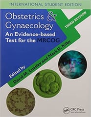 Obstetrics And Gynaecology: An Evidence-Based Text For Mrcog 3rd Edition By Luesley David