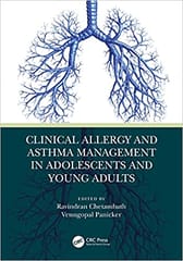 Clinical Allergy and Asthma Management in Adolescents and Young Adults 2022 by Ravindran Chetambath