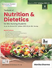 Textbook of Nutrition and Dietetics for BSc Nursing Students 3rd Edition 2022 by Monika Sharma