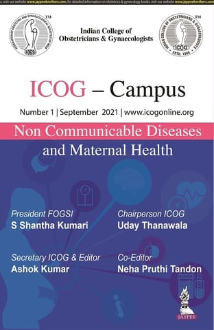 ICOG‐Campus Non Communicable Diseases and Maternal Health 1st Edition 2022 by Ashok Kumar