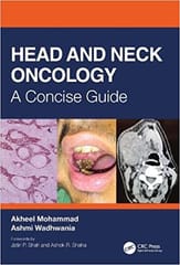 Head and Neck Oncology (A Concise Guide) 2022 by Akheel Mohammad