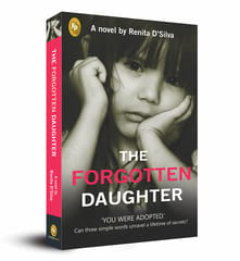 The Forgotten Daughter By Renita Dsilva Publisher Fingerprint Publishing