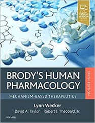 Brodys Human Pharmacology Mechanism Based Therapeutics With Access Code 6th Editiond 2019 By Wecker L Publisher Elsevier