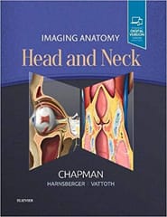 Imaging Anatomy Head and Neck 2019 By Chapman P R Publisher Elsevier