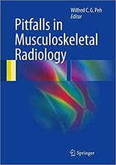 Pitfalls in Musculoskeletal Radiology 2017 By Peh Publisher Springer