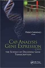 Cap Analysis Gene Expression: The Science of Decoding Gene Transcrioption 2010 By Carninci Publisher Taylor & Francis