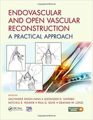 Endovascular and Open Vascular Reconstruction: A Practical Approach 2018 By Hans Publisher Taylor & Francis