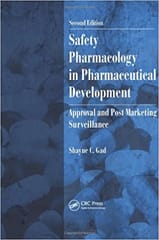 Safety Pharmacology in Pharmaceutical Development 2nd Edition 2012 By Gad Publisher Taylor & Francis