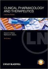 Lecture Notes: Clinical Pharmacology & Therapeutics 9th Edition 2013 By McKay Publisher Wiley