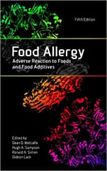 Food Allergy: Adverse Reaction to Foods & Food Additives 5th Edition 2014 By Metcalfe Publisher Wiley