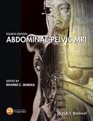 Abdominal Pelvic MRI 4th Edition 2016 By Semelka Publisher Wiley
