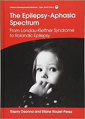 The Epilepsy Aphasia Spectrum 2016 By Deonna Publisher Wiley