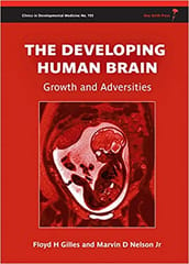The Developing Human Brain 2012 By Gilles Publisher Wiley