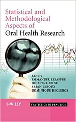 Statistical & Methodological Aspects of Oral Health Research 2009 By Lesaffre Publisher Wiley