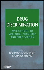 Drug Discrimination: Applications to Medicinal Chemistry & Drug Studies 2011 By Glennon Publisher Wiley