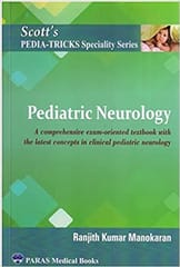 Scott's Pediatricks Specialty Series: Pediatric Neurology 1st  Edition 2022 By Ranjith