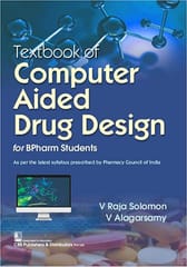 Textbook Of Computer Aided Drug Design For Bpharma Students 1st Edition 2022 By Solomon V R