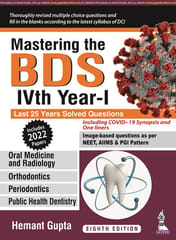 Mastering the BDS IVth Year-I 8th Edition 2022 By Hemant Gupta