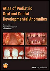 Atlas Of Pediatric Oral And Dental Developmental Anomalies 2019 By Ansari G