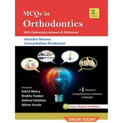 MCQs in Orthodontics With Explanatory Answers and References 2nd edition 2017 by Jitendra Sharan