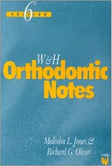 Walther & Houston's Orthodontic Notes 6th Edition By Malcolm L. Jones