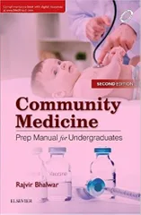 Community Medicine: Prep Manual for Undergraduates 2nd Edition 2018 By Rajvir Bhalwar