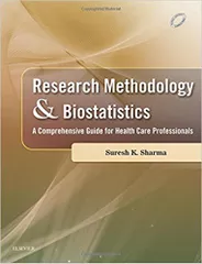 Research Methodology & Biostatistics 1st Edition 2017 By  Suresh K Sharma