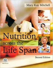 Nutrition Across the Life Span 2nd Edition 2015 By Mary Kay Mitchell