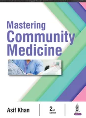 Mastering Community Medicine 2nd Edition 2017 by Asif Khan