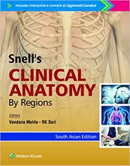 Snell's Clinical Anatomy By Regions South Asian Edition 2018 By Vandana Mehta