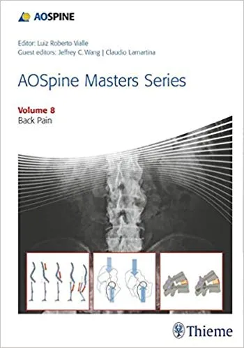 AOSpine Masters Series Volume-8 Back Pain 1st Edition 2016 By Luiz Vialle
