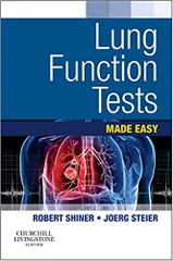 Lung Function Tests Made Easy 1st Edition 2012 By Robert J. Shiner