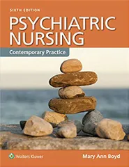 Psychiatric Nursing: Contemporary Practice 6th Edition By Mary Ann Boyd