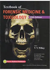 Textbook of Forensic Medicine And Toxicology 19th Edition 2019 by VV Pillay