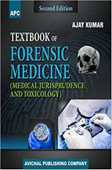 Textbook of Forensic Medicine (Medical Jurisprudence and Toxicology) 2nd Edition 2016 By Ajay Kumar