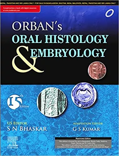 Package of Orban's Oral Histology & Embryology 15 Edition and Atlas of Oral Histology 2nd Edition 2019 By Kumar