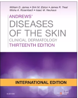 Andrews' Diseases of the Skin, International Edition: Clinical Dermatology 13th Edition 2019 By James, William