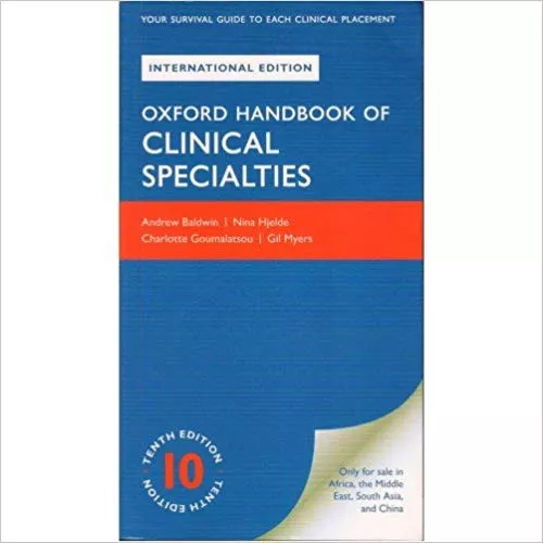 Oxford Handbook Of Clinical Specialities International Edition 10th Edition 2018 By Andrew Baldwin