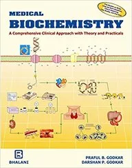 Medical Biochemistry A Comprehensive Clinical Approach with Theory and Practical - 1st Edition 2015 By Praful B. Godkar