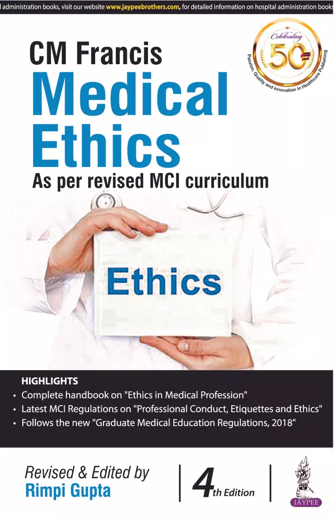 CM Francis Medical Ethics 4th Edition 2020 By Rimpi Gupta
