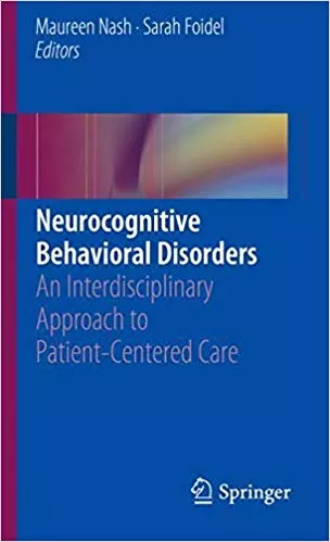 Neurocognitive Behavioral Disorders 2019 By Maureen Nash