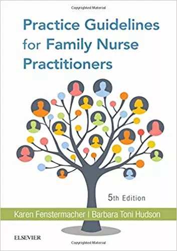 Practice Guidelines for Family Nurse Practitioners 5th Edition 2020 By Fenstermacher