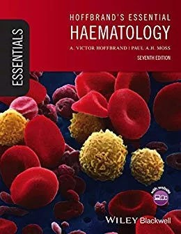 Hoffbrand's Essential Haematology 7th Edition 2016 By A. Victor Hoffbrand