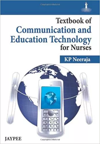 TEXTBOOK OF COMMUNICATION AND EDUCATION TECHNOLOGY FOR NURSES(PAPERBACK)
