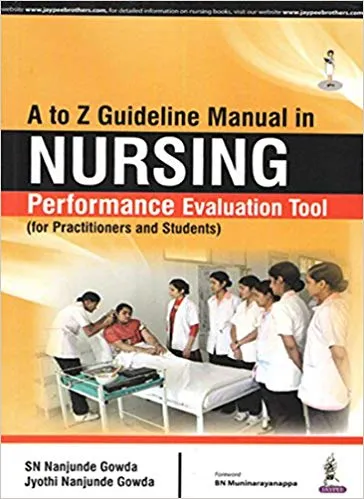 A To Z Guideline Manual In Nursing Performance Evaluation Tool 2015 by Gowda Sn Nanjunde