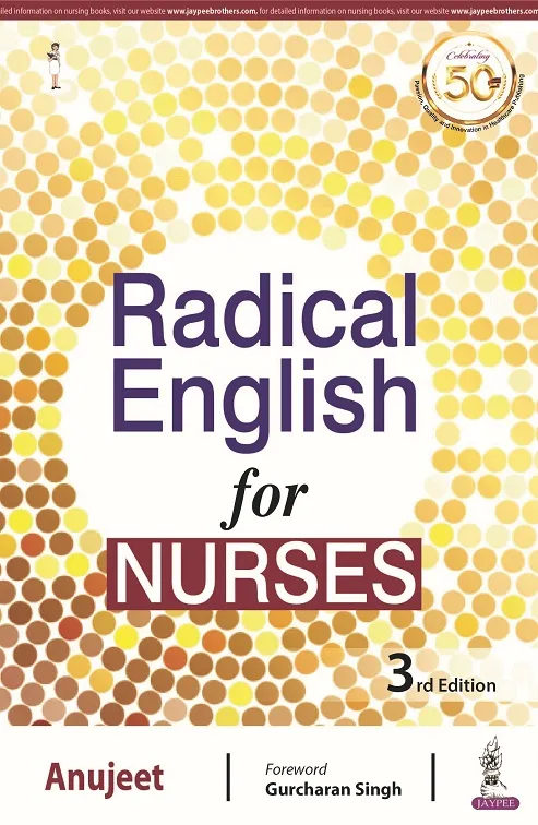 Radical English for Nurses 3rd Edition 2019 By Anujeet