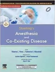 Stoelting's Anesthesia and Co-existing Disease, 3rd South Asia Edition 2020 By Agarwal Jyotsna